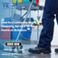 How to Choose the Right Cleaning Service for Your Home or Business MVR 85x85