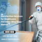 Disinfection Services for Healthcare Facilities Why They Matter MVR 85x85