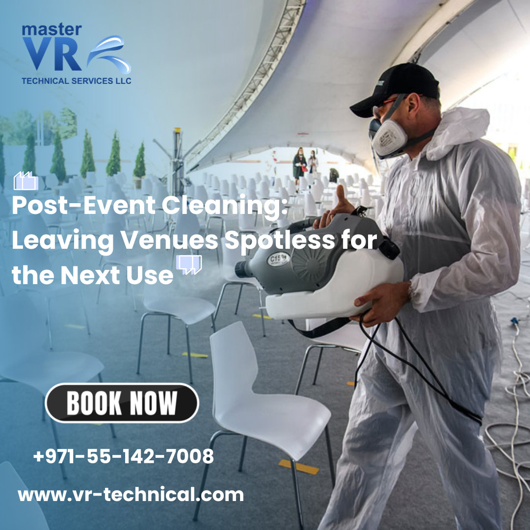 Post Event Cleaning, Regular Cleaning, Professional Cleaning Services, Cleaning Services Dubai,