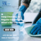 Deep Cleaning vs. Regular Cleaning Whats the Difference MVR 85x85