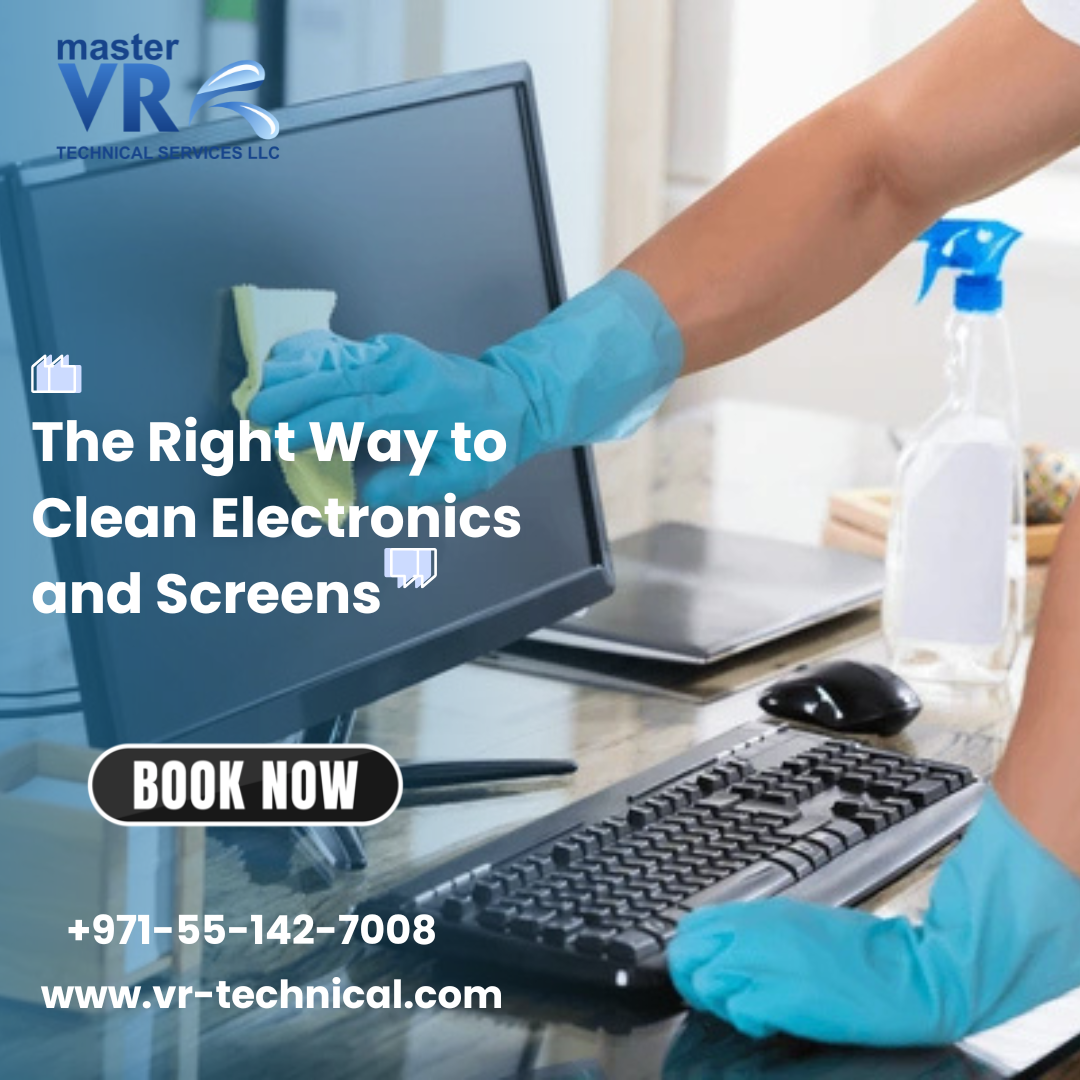 clean electronic devices, regular cleaning, screen safe cleaning, electronics cleaning,